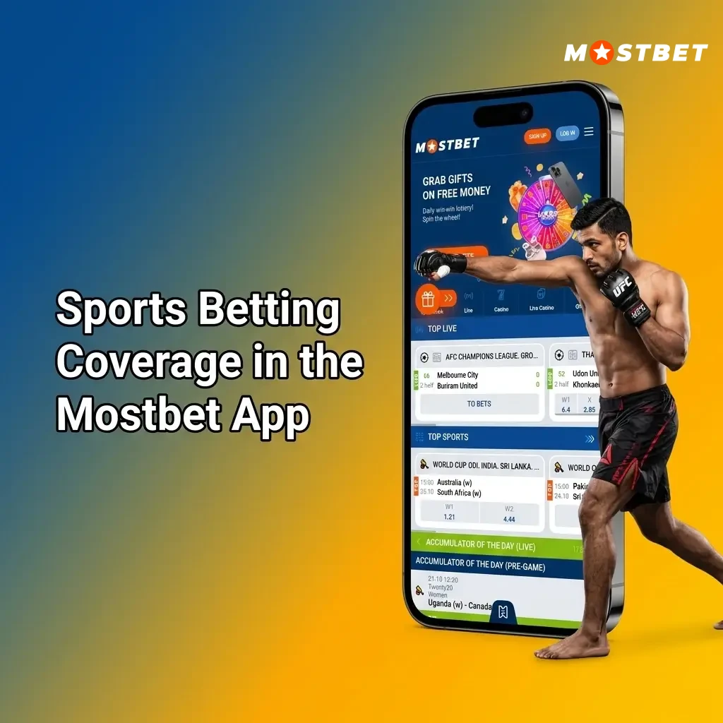 Mostbet app sports betting coverage including cricket, football, kabaddi, eSports with live and pre-match betting options